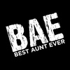 image:imageBest Aunt Ever BAE Shirts  Short Sleeves Crew Neck Graphic Tees For WomenBlack
